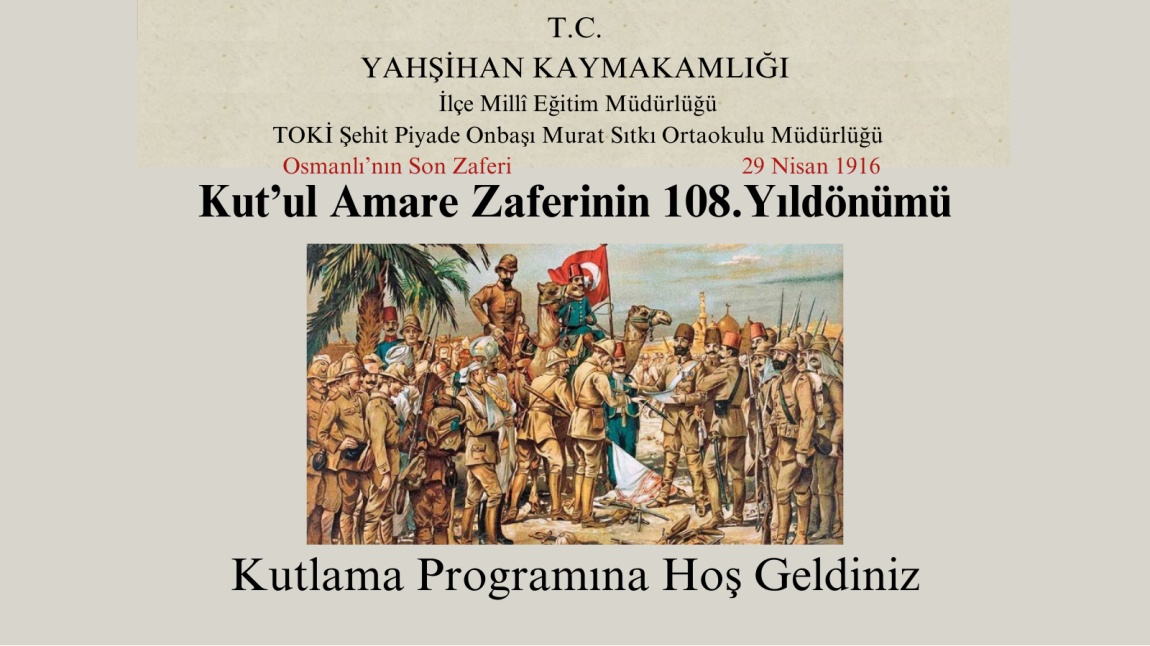 Kut'ul Amare Zaferinin 108. Yıl Dönümü Kutlaması
