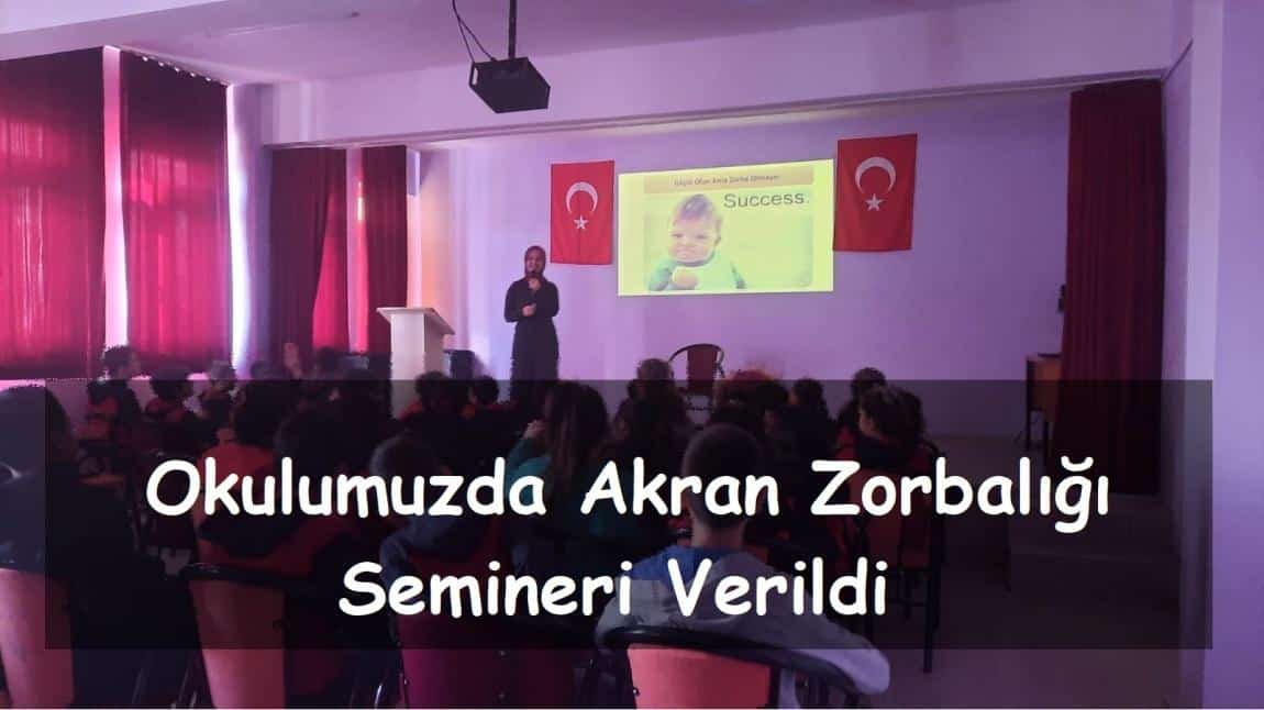 Okulumuzda Akran Zorbalığı Semineri Verildi