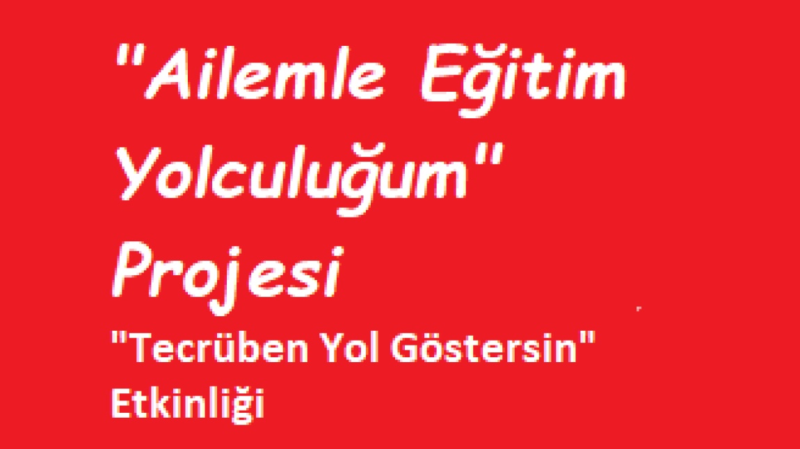 Tecrüben yol göstersin etkinliği